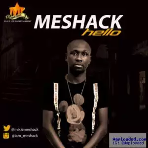 Meshack - Hello